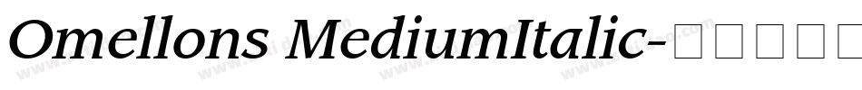 Omellons MediumItalic字体转换